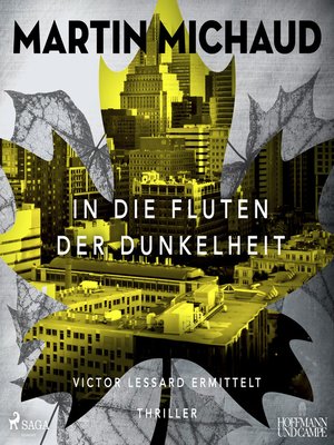 cover image of In die Fluten der Dunkelheit. Victor Lessard ermittelt. Teil 3